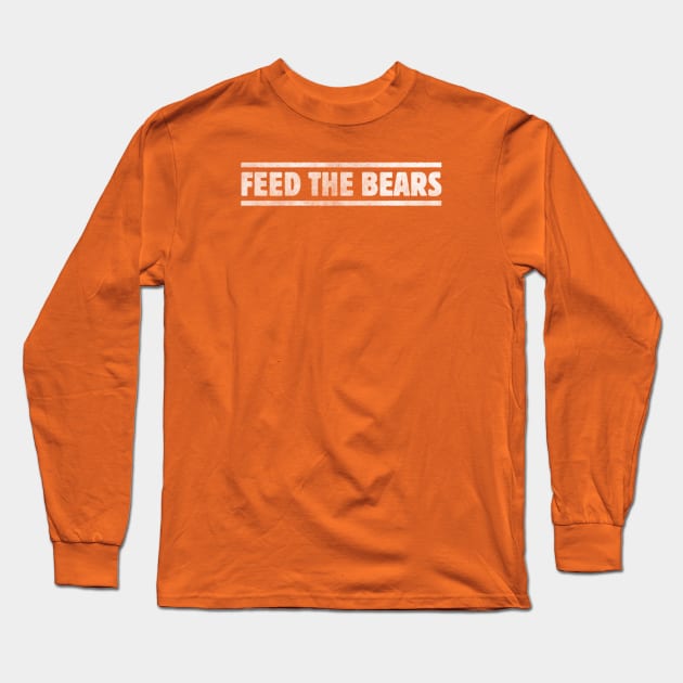 Feed The Bears Long Sleeve T-Shirt by daparacami